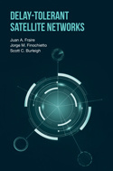 Cover of the book Delay-Tolerant Satellite Networks