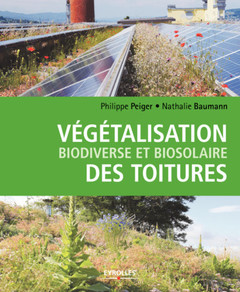 Cover of the book Végétalisation biodiverse et biosolaire des toitures