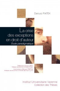 Couverture de l’ouvrage LA CRISE DES EXCEPTIONS EN DROIT D'AUTEUR