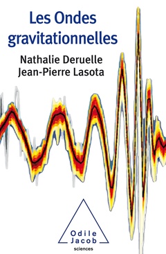 Cover of the book Les Ondes gravitationnelles
