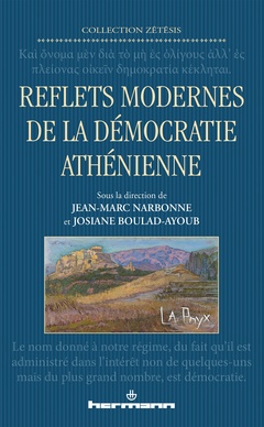Couverture de l’ouvrage Reflets modernes de la démocratie athénienne