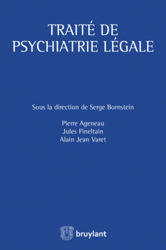 Couverture de l’ouvrage Traité de psychiatrie légale