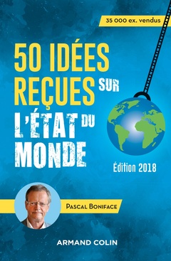 Cover of the book 50 idées reçues sur l'état du monde