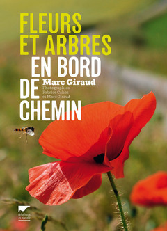 Cover of the book Fleurs et arbres en bord de chemin