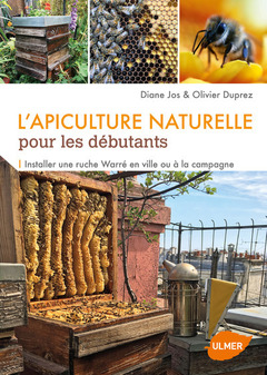 Couverture de l’ouvrage L'apiculture naturelle pour les débutants