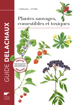Cover of the book Plantes sauvages comestibles et toxiques