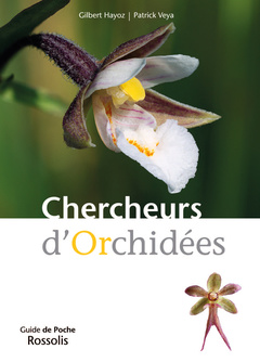 Couverture de l’ouvrage CHERCHEURS D ORCHIDEES
