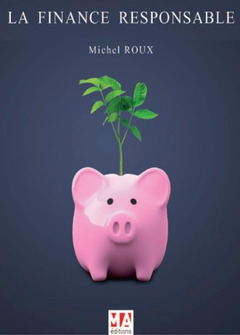 Cover of the book LA FINANCE RESPONSABLE