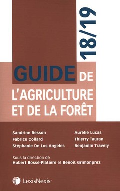 Couverture de l’ouvrage Guide de l'agriculture et de la forêt 2018-2019