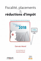 Cover of the book Fiscalité, placements & réductions d'impôt 2018
