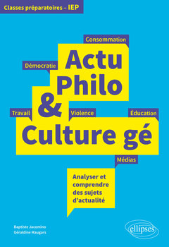 Couverture de l’ouvrage Actu Philo & Culture gé