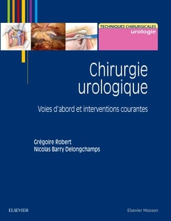 Couverture de l’ouvrage Chirurgie urologique