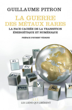 Cover of the book La guerre des métaux rares