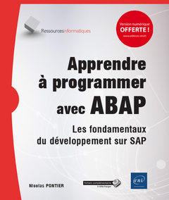 Couverture de l’ouvrage Apprendre à programmer avec ABAP - Les fondamentaux du développement sur SAP