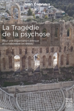 Cover of the book LA TRAGEDIE DE LA PSYCHOSE