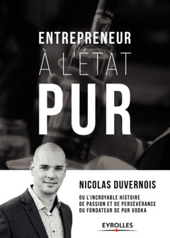 Cover of the book Entrepreneur à l'état PUR