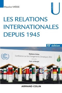 Couverture de l’ouvrage Les relations internationales depuis 1945 - 15° Ed