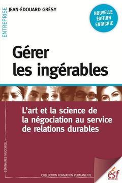 Cover of the book Gérer les ingérables