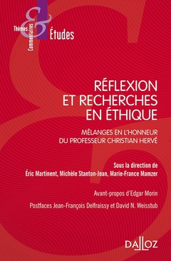 Couverture de l’ouvrage Réflexion et recherches en éthique - Mélanges en l'honneur du professeur Christian Hervé