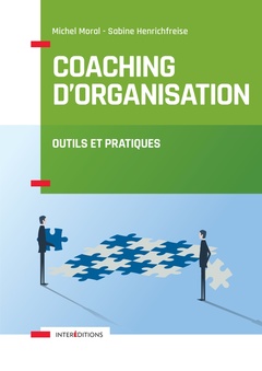 Couverture de l’ouvrage Coaching d'organisation - Outils et pratiques