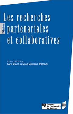 Couverture de l’ouvrage Les recherches partenariales et collaboratives