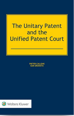 Couverture de l’ouvrage The Unitary Patent and the Unified Patent Court
