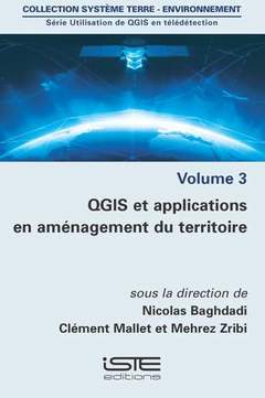 Couverture de l’ouvrage QGIS et applications en aménagement du territoire - Volume 3