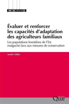 Couverture de l’ouvrage Evaluer et renforcer les capacités d'adaptation des agriculteurs familiaux
