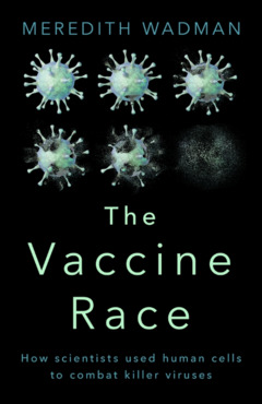 Cover of the book The Vaccine Race 