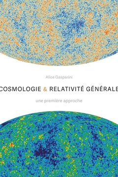 Couverture de l’ouvrage Cosmologie et relativité générale