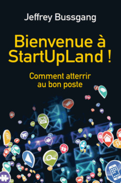 Couverture de l’ouvrage Bienvenue à StartUpLand