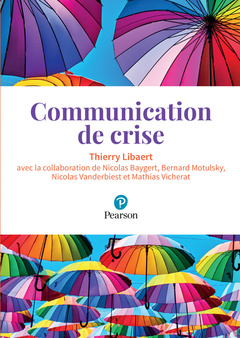 Cover of the book LA COMMUNICATION DE CRISE
