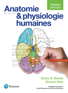 Cover of the book ANATOMIE ET PHYSIOLOGIE 12E ED TRAVAUX DIRIGES