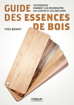 Couverture de l’ouvrage Guide des essences de bois
