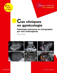 Couverture de l’ouvrage Cas cliniques en imagerie : gynécologie