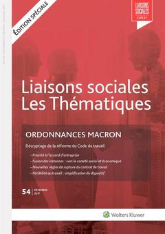 Couverture de l’ouvrage Ordonnances Macron - N°54 - Décembre 2017