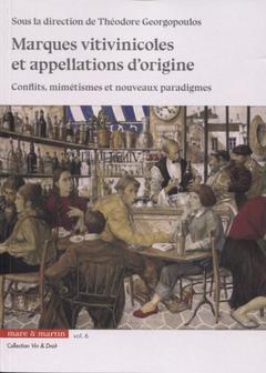 Cover of the book Les marques vitivinicoles et appellations d'origine - Vol. 6