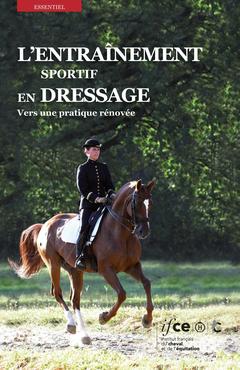 Cover of the book L'entraînement sportif en dressage - Vers une pratique rénovée