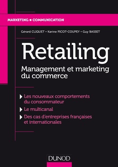 Couverture de l’ouvrage Retailing - Management et marketing du commerce