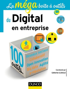 Cover of the book La MEGA boîte à outils du Digital en entreprise