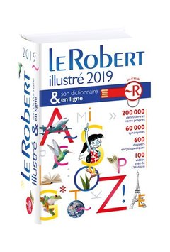 Couverture de l’ouvrage Le Robert Illustré et son dictionnaire en ligne 2019