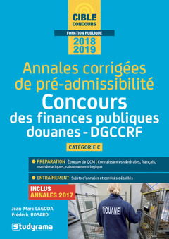 Cover of the book Annales corrigées de pré-admissibilité - Concours des finances publiques douanes - DGCCRF