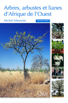 Couverture de l’ouvrage Arbres, arbustes et lianes d'Afrique de l'Ouest