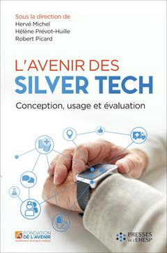 Couverture de l’ouvrage L'avenir des Silver Tech