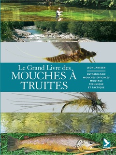 Cover of the book Le grand livre des mouches à truite