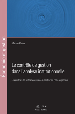 Cover of the book Le contrôle de gestion dans l'analyse institutionnelle