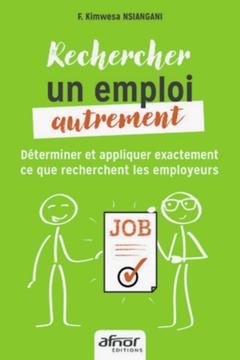 Cover of the book Rechercher un emploi autrement