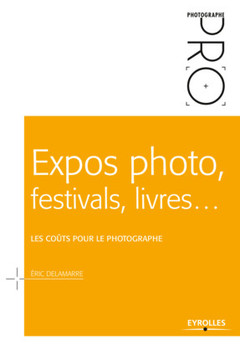 Couverture de l’ouvrage Expos photo, festivals, livres...
