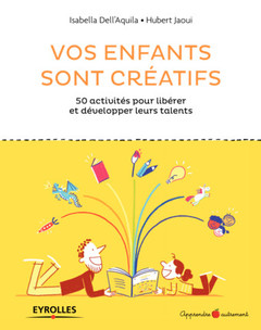 Cover of the book Vos enfants sont créatifs