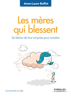 Cover of the book Les mères qui blessent